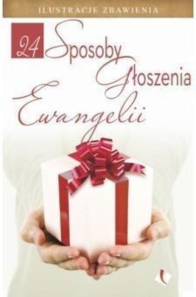 24 sposoby głoszenia Ewangelii