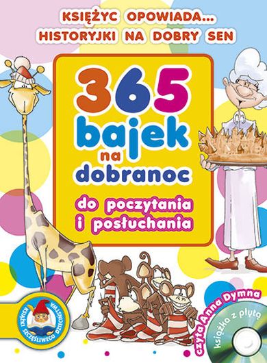 365 bajek na dobranoc. Do poczytania i posłuchania + CD