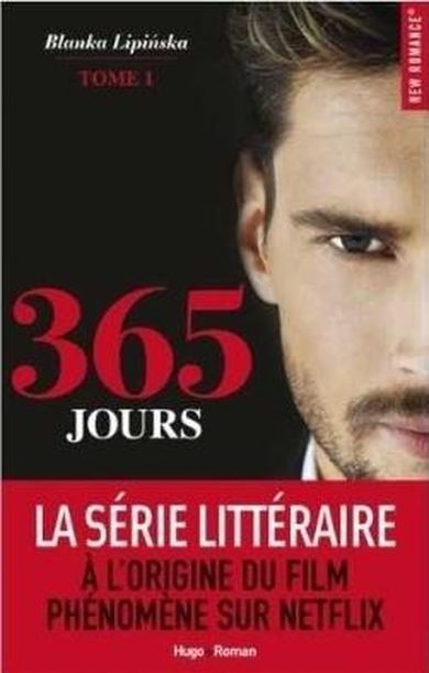 365 Jours. Tom 1