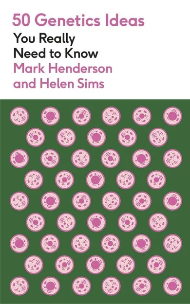 50 Genetics Ideas You Really Need to Know (wersja angielska)