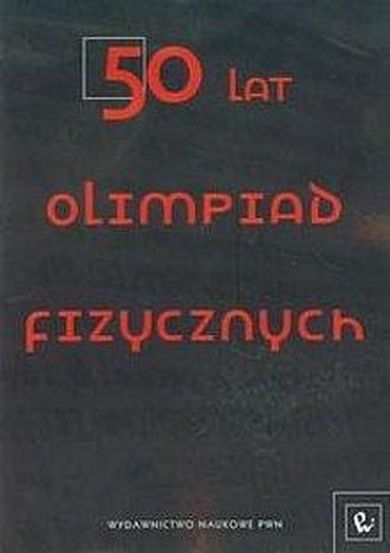 50 lat olimpiad fizycznych