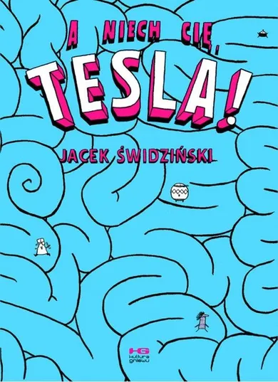 A niech cię, Tesla!