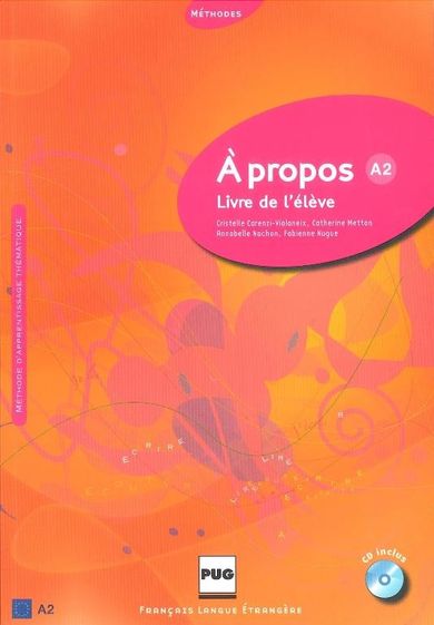 A propos A2. Livre de l'eleve + CD