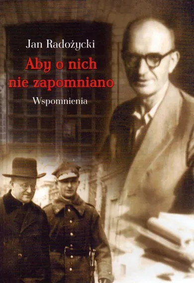 Aby o nich nie zapomniano