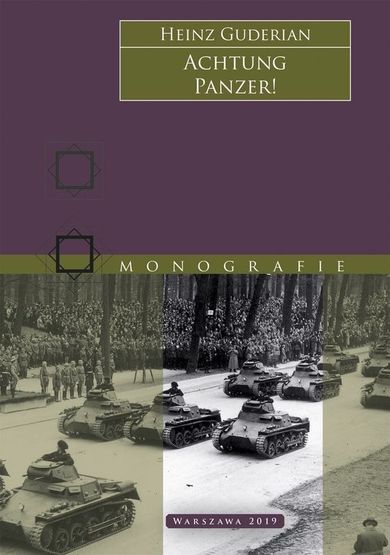 Achtung Panzer! Uwaga! Czołgi!