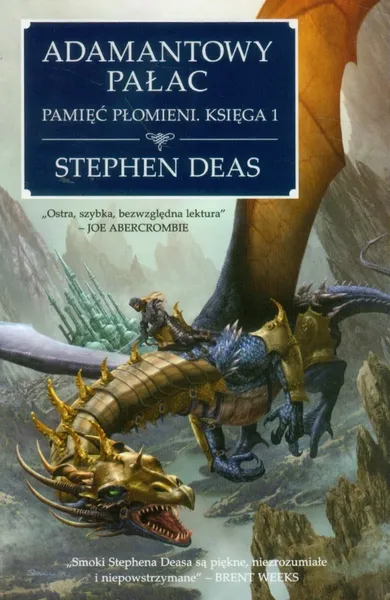 Adamantowy pałac. Pamięć płomieni. Księga 1