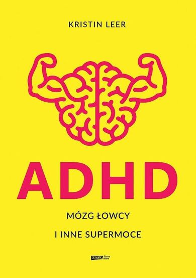 ADHD Mózg łowcy i inne supermoce (wydanie specjalne)