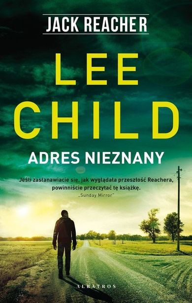 Adres nieznany. Jack Reacher. Tom 21