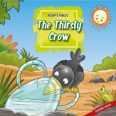 Aesop's Fables: The Thirsty Crow