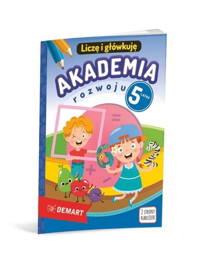 Akademia rozwoju 5-latka. Liczę i główkuję