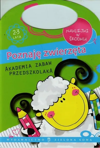 Akademia zabaw przedszkolaka. Poznaję zwierzęta