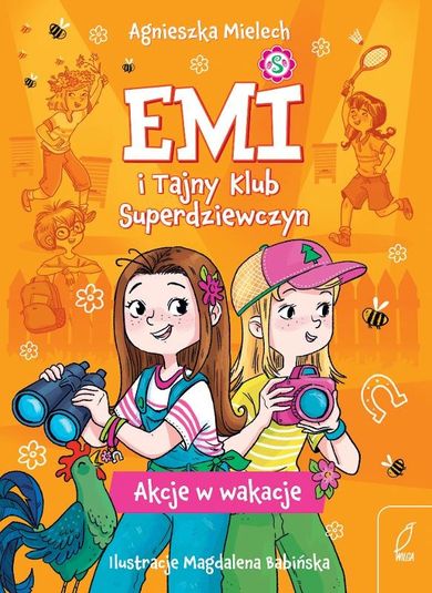 Akcje w wakacje. Emi i Tajny Klub Superdziewczyn. Tom 4