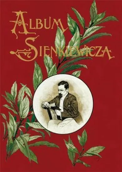 Album jubileuszowy Henryka Sienkiewicza