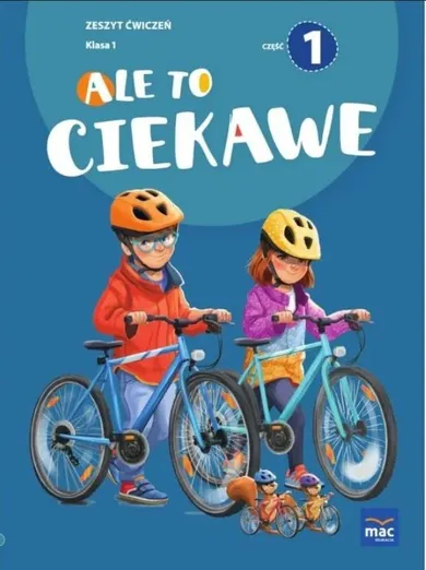 Ale to ciekawe SP 1. Ćwiczenia. Część 1 + zakładka