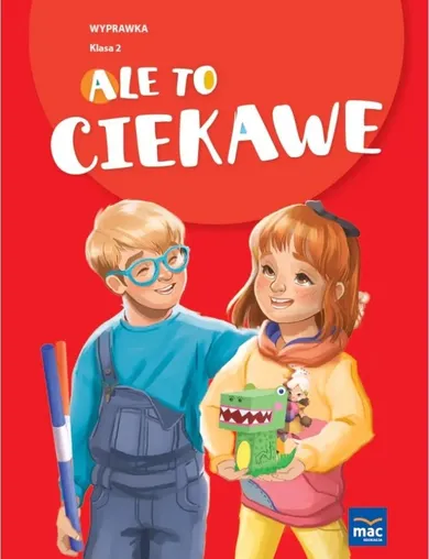 Ale to ciekawe SP 2. Wyprawka + zakładka