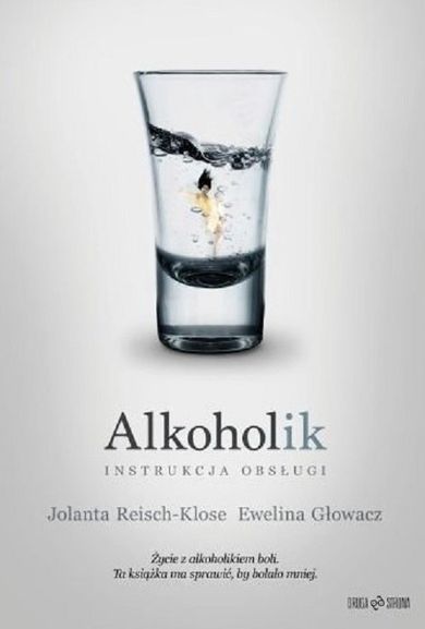 Alkoholik. Instrukcja obsługi
