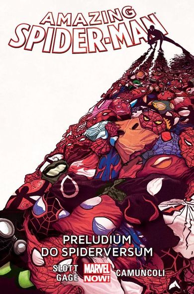 Amazing Spider-Man. Tom 2. Preludium do Spiderversum