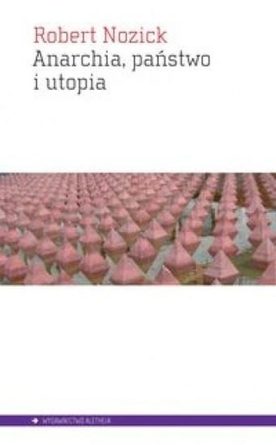 Anarchia, państwo i utopia