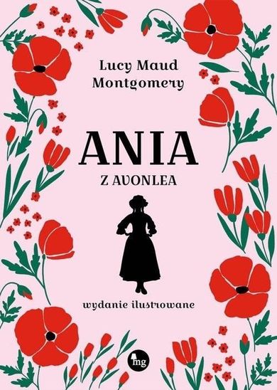 Ania z Avonlea. Wydanie ilustrowane