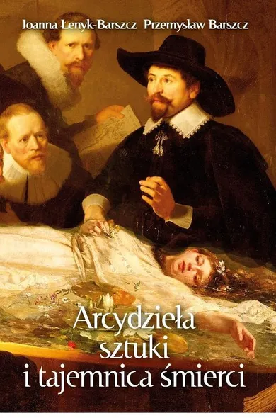 Arcydzieła sztuki i tajemnica śmierci