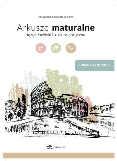 Arkusze maturalne. Język łaciński i kultura antyczna