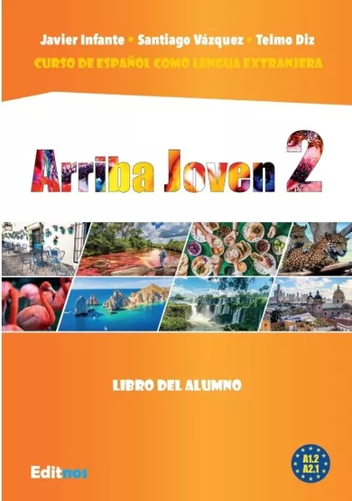 Arriba Joven 2. Podręcznik do nauki hiszpańskiego A1.2-A2.1