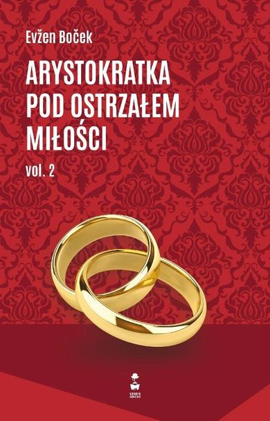 Arystokratka pod ostrzałem miłości. Tom 6