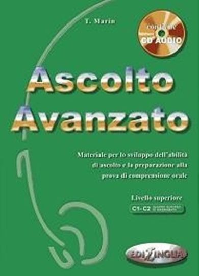 Ascolto Avanzato. Podręcznik C1-C2 + CD