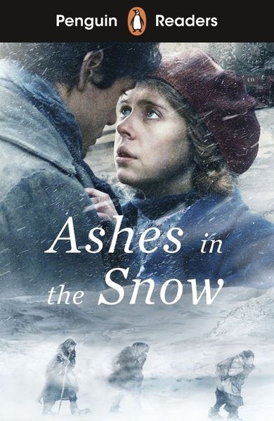 Ashes in the Snow. Penguin Readers. Level 5 (wersja angielska)