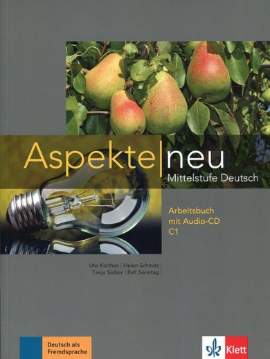 Aspekte Neu. C1 Arbeitsbuch + CD