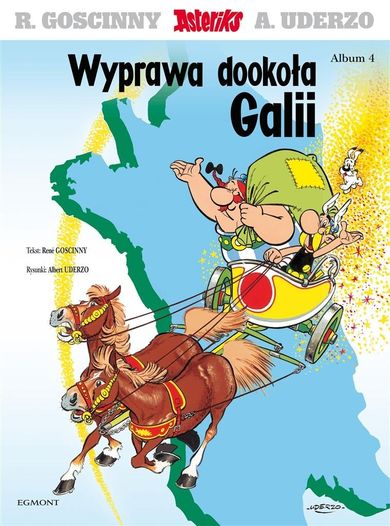 Asteriks i Obeliks. Tom 4. Wyprawa dookoła Galii