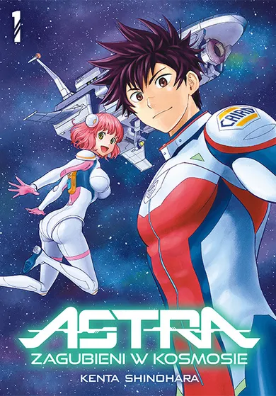 Astra. Zagubieni w kosmosie. Tom 1