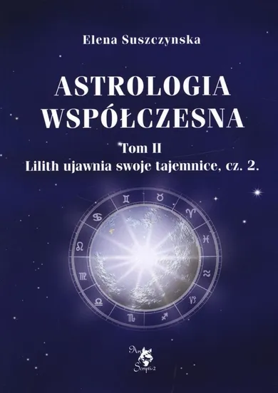 Astrologia współczesna. Tom II