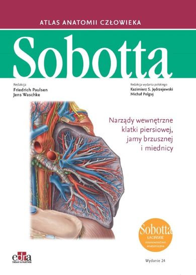 Atlas anatomii człowieka Sobotta. Narządy wewnętrzne klatki piersiowej, jamy brzusznej i miednicy. Łacińskie mianownictwo