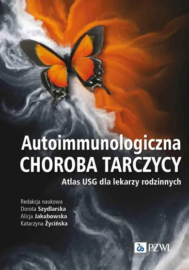 Autoimmunologiczna choroba tarczycy. Atlas USG