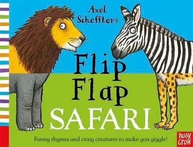 Axel Scheffler’s Flip Flap. Safari