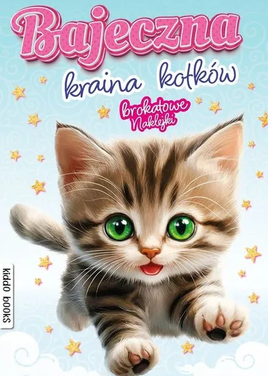 Bajeczna kraina kotków. Brokatowe naklejki