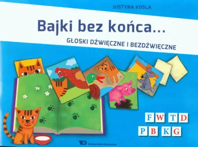 Bajki bez końca. Głoski dźwięczne i bezdźwięczne