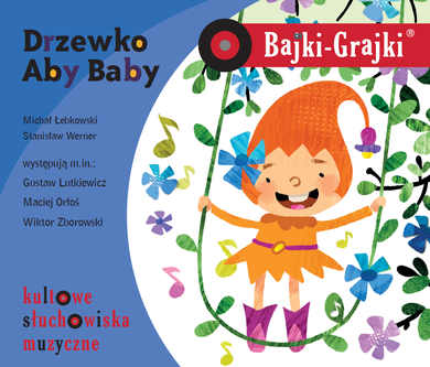 Bajki-Grajki. Drzewko Aby Baby. CD