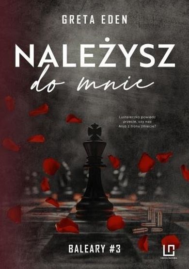 Baleary. Tom 3. Należysz do mnie