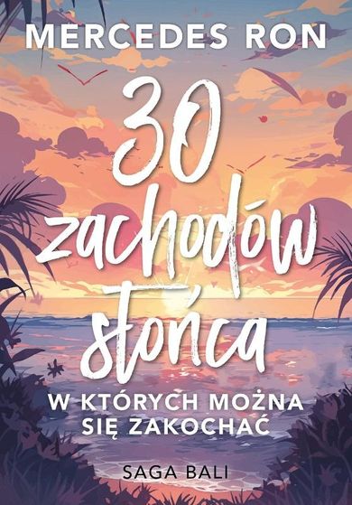 Bali. Tom 1. Trzydzieści zachodów słońca