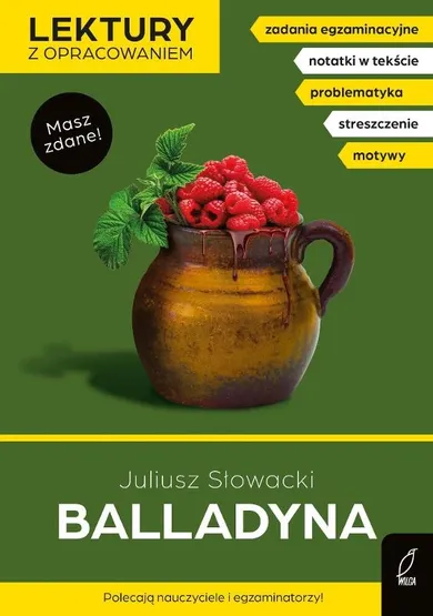 Balladyna. Lektury z opracowaniem