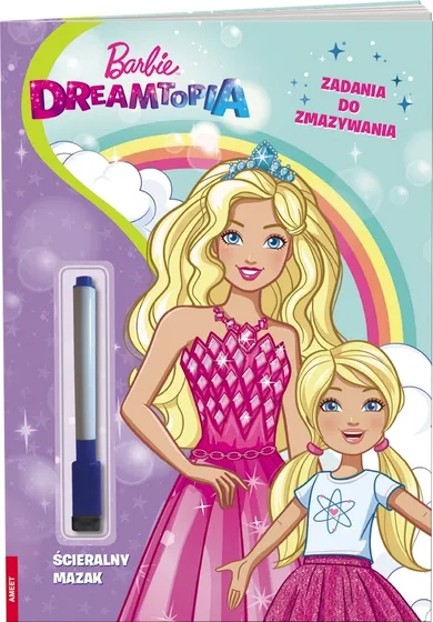 Barbie. Dreamtopia. Zadania do zmazywania