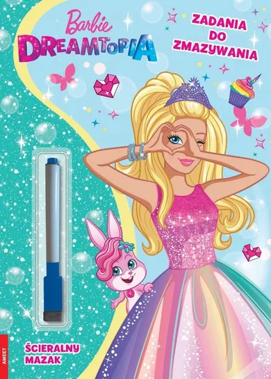 Barbie Dreamtopia. Zadania do zmazywania