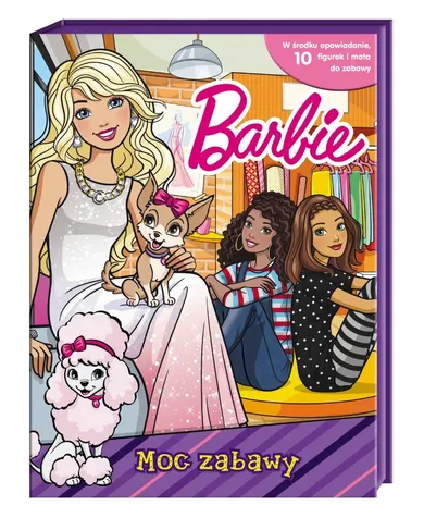 Barbie. Moc zabawy