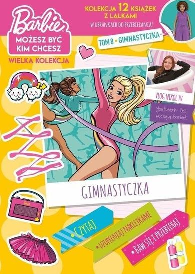 Barbie. Możesz być kim chcesz. Część 8. Gimnastyczka