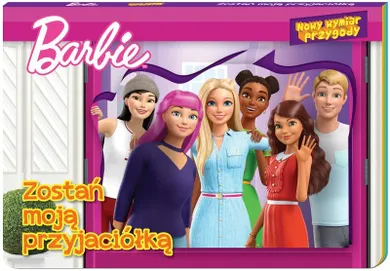 Barbie. Nowy wymiar przygody. Zostań moją przyjaciółką