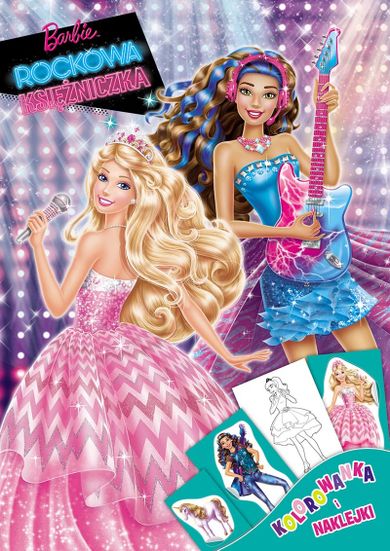 Barbie. Rockowa Księżniczka. Kolorowanka i naklejki