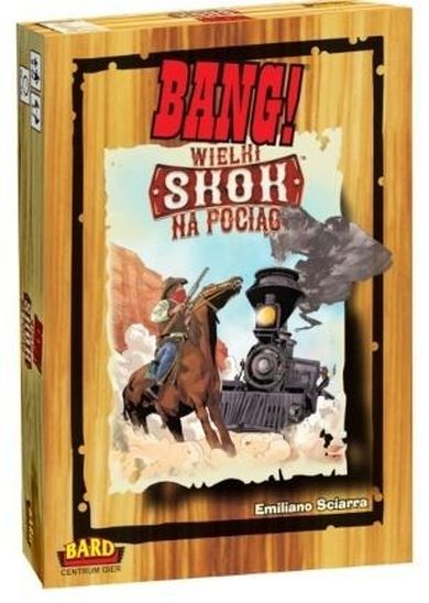Bard, Bang! Wielki skok na pociąg, dodatek do gry