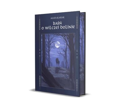 Baśń o Wilczej Dolinie
